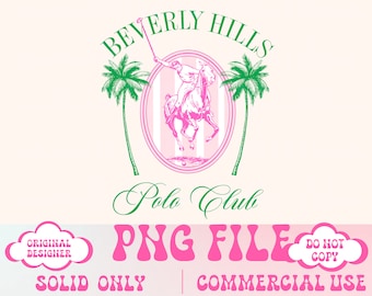 Beverly Hills,Polo Club,Country Club,Tennis png,Social Club Png,Bachelorette PNG,Girls Trip PNG,Aesthetic,Trendy Shirt Design,Travel png