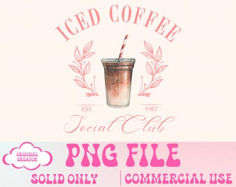 Iced Coffee Social Club Png,Caffè alla moda png,Caffè Png,Mamma png,Amante del caffè Png,Girls Club PNG,Cocktail PNG,Design maglietta alla moda