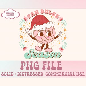 Pan Dulce Season Png Pan Dulce Concha png cafecito y chisme png tis the Season Feliz Navidad png cafecito png