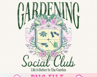Gardening Social Club png,garden girl,Crazy Plant Lady Png,Plant Lover Png,Gardener Png,Boho Floral png,Gardening Png,Farmer Png