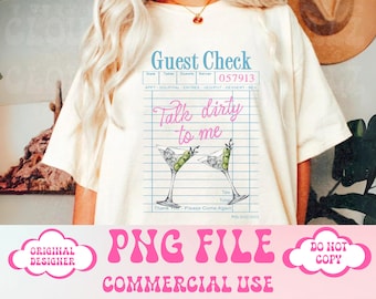Talk dirty to me png,Martini png,Cocktail png,Guest Check png,Girls Trip png,Tequila png Aesthetic png,Bach png,Trending png