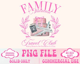 Travel png,Family Vacation png,Vacay mode Png,Travel Club,Social Club Png,Girls Trip png,Adventure Png,Bachelorette png,Bride png