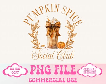 Pumpkin spice png,Fall Png,Fall Coffee Png,Trendy fall design,Fall design,Pumpkin spice girly,Coquette,Autumn Sublimation,Pumpkin Patch png
