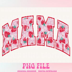 Retro Mama PNG,Strawberry Berry,First Summer,Varsity Popular Aesthetic,Trendy Mom,Spring png,Retro Butterfly,Boho Floral,Floral png