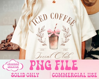 Eiskaffee Social Club Png, Trendy Kaffee Png, Kaffee Png, Mama Png, Kaffee-Liebhaber Png, Girls Club PNG, Cocktail PNG, Trendy Shirt Design