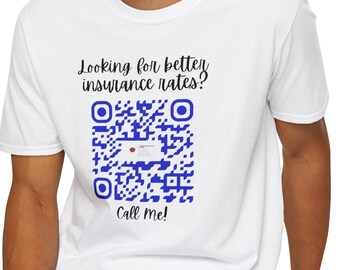 Call Me insurance agent QR code shirt front and back Insurance agency