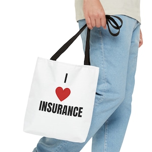 I Love insurance all purpose tote bag for insurance professionals