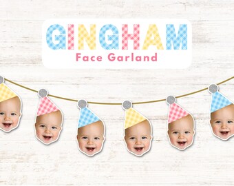 Face Bunting, Face Garland, First Birthday Face Banner, Baby Birthday Banner, Gingham Face with Party Hat