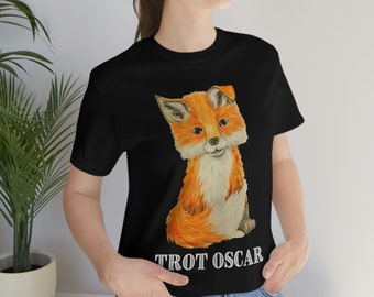 Cute Fox Trot Oscar T-Shirt for Men and Women, Funny T-Shirt, Fox Gift, Funny Foxes