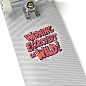 Warning Extrovert in Wild Sticker for Computer Water Bottle, Funny ...