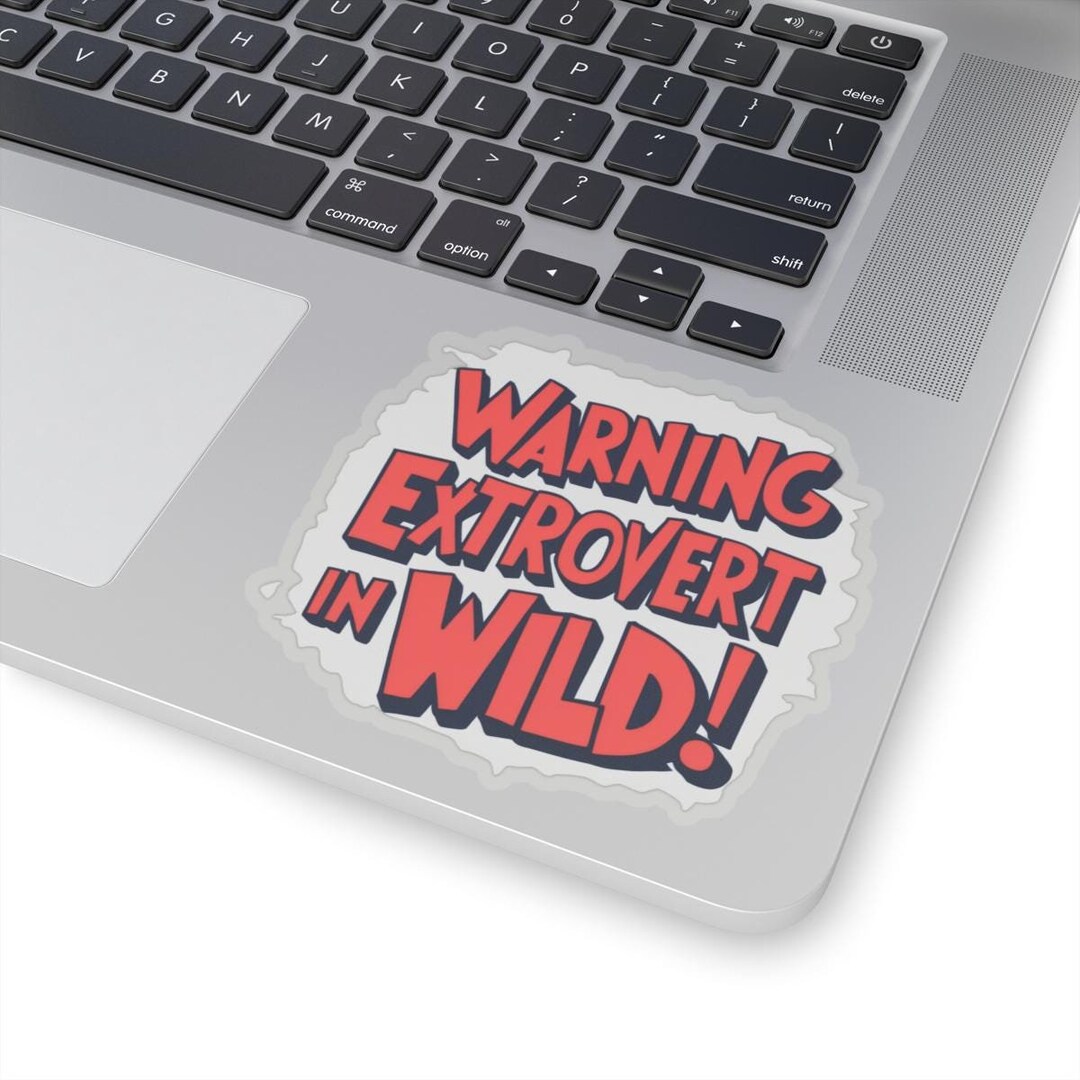Warning Extrovert in Wild Sticker for Computer Water Bottle, Funny ...