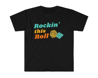 Rockin' This Roll Shirt / D&D Die Shirt / Shirt para RPG Lovers / Dungeons and Dragons T-Shirt / D20 Graphic Shirt / Kritical Kitty