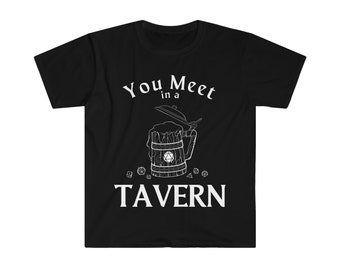 Te encuentras en una taberna / Kritical Kitty / Camiseta inteligente / Regalo para jugador de mesa / D&D / Regalo de mazmorras y dragones / Camiseta gráfica divertida