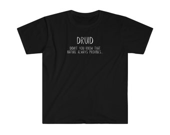 La naturaleza siempre proporciona / Druida / D&D / Regalo de jugador de rol / Camiseta ingeniosa / Clase de personaje / Calabozos y dragones / Gatito Kritical