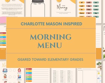 Morning Time Pages for elementary grades inspired by Charlotte Mason: Homeschool Morning menu basket Planner gratitude journal nature