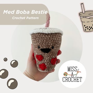 PATTERN Medium Boba Bestie crochet pattern, amigurumi crochet boba pattern, PDF Digital Download, Boba Milk Tea