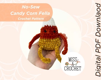 No-Sew Candy Corn Fella Crochet PATTERN (Digital Pattern PDF)