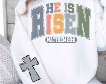 He Is Risen SVG PNG, Easter Svg, Christian Svg, Easter Christian Png, Sleeve Design, Easter Christian Sublimation Designs Download