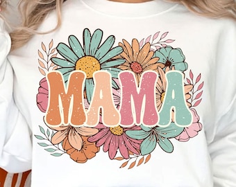 Floral Mama PNG Sublimation Download, Mama Png, Mama Flower Png, Mama Sublimation, Retro Mama Png, Mother's Day Png, Sublimation Designs