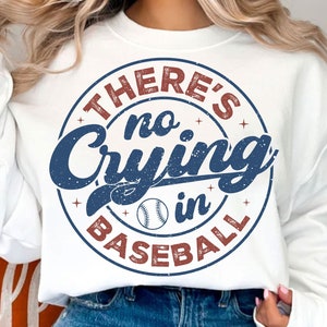 No hay llanto en el béisbol SVG PNG, Béisbol SVG, Béisbol Mamá Svg, Diseño de Sublimación, Retro Deportes Svg, Béisbol Mamá Svg, Día del Juego Svg