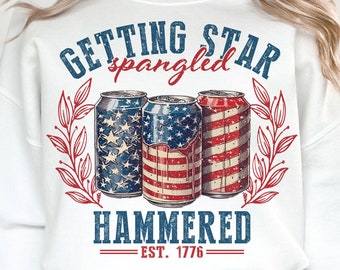 Getting Star Spangled Hammered Png, 4th Of July Png, Fourth of July Png, Party in the USA, Independence Day, America Png, Sublimation Design