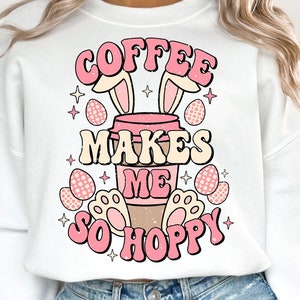 Le café me rend si optimiste PNG, Pâques Png, lapin de Pâques Png, chemise de Pâques Png, Pâques rétro Png, conception de sublimation de Pâques, téléchargement numérique