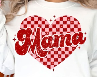 Mama Checkered Heart PNG, Valentines Day Png, Mama Png, Mama Valentine, Retro Valentine Png, Valentine Shirt, Valentines Sublimation Design