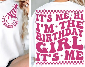It's Me, Hi I'm The Birthday Girl Svg Png, Birthday Party Svg, Trendy Retro Groovy Wavy Stacked Sublimation Designs, SVG file for Cricut