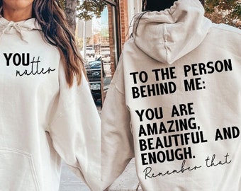 You Matter SVG PNG, To the person behind me svg, you are enough, you are amazing, you are beautiful, digital download, you are svg png