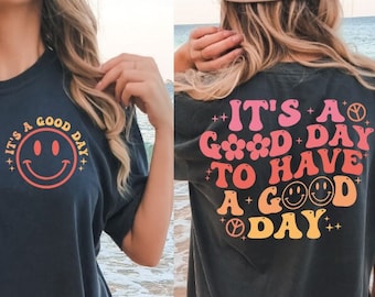 It's a Good Day To Have a Good Day SVG | Mental Health svg | Flowers svg | Positive png | Retro Svg | Sublimation Design | Digital Design
