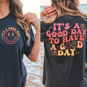 Es ist ein guter Tag, um einen guten Tag zu haben SVG | Psychische Gesundheit svg | Blumen svg | Positive png | Retro-Svg | Sublimationsdesign | Digitales Design