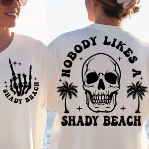 Nobody likes a shady beach SVG, Retro Svg, Summer png, Trendy summer png, Beach Vacation png, Beach svg, hello summer svg