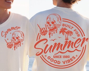 Built For Summer svg, Retro summer png, Summer vibes svg, Trendy shirt svg, Front and back svg, Trendy summer svg