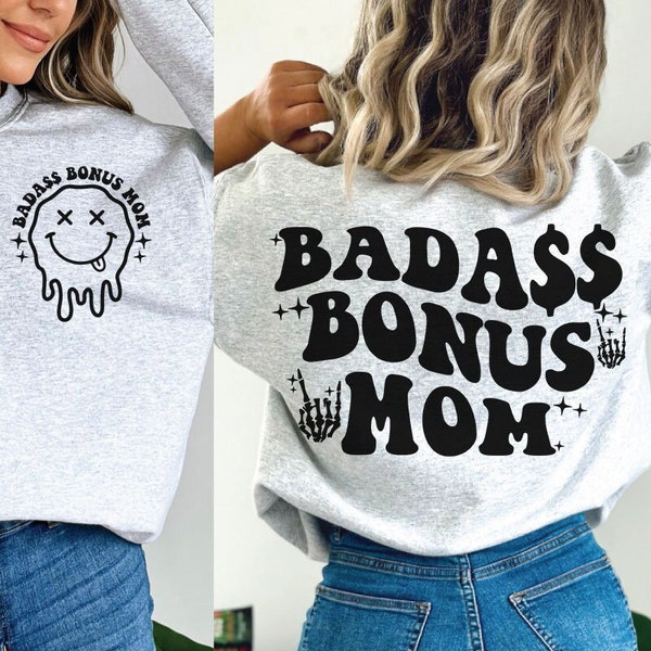 Badass Bonus Mom svg, badass bonus mom png, trendy bonus mom svg, trending mom svg, stepmom svg, trendy stepmom svg, trendy stepmom png