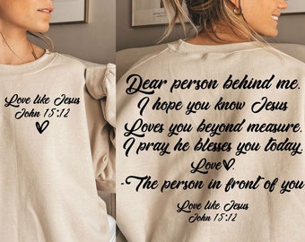 Dear person behind me svg, person behind me png, love like jesus svg, be kind cricut cut file and sublimation