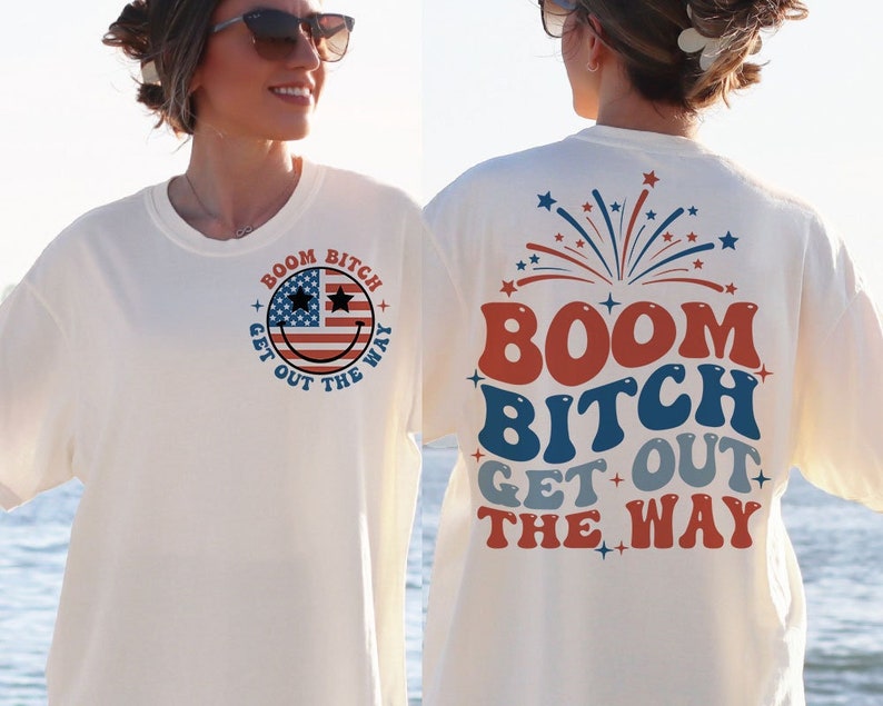 Boom Bitch Get Out The Way SVG / Divertente 4 luglio Svg / Png / Giorno dell'Indipendenza Svg / America Svg l USA Svg l Retro America Svg immagine 3