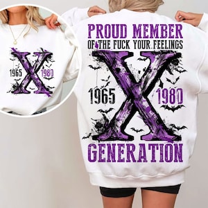 Proud Member Fck Your Feelings Generation PNG, Gen X, Halloween Png, Gen X Png, Retro Halloween Png, Spooky season Png, Sublimation Desings