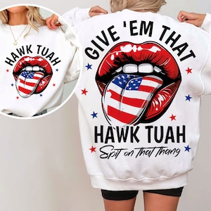 Dale a Em HAWK TUAH escupir en ese Thang PNG, Hawk Tuah Girl Png, divertido 4 de julio Png, divertido Png, diseño de camiseta divertida, diseño de sublimación de América