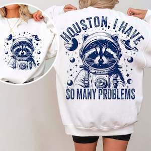 Houston, tengo tantos problemas Mapache divertido en el espacio Citas y refranes de animales vintage Png de amantes del espacio, Png divertido y Diseños de sublimación