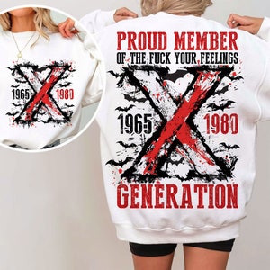 Proud Member Fck Your Feelings Generation PNG, Gen X, Halloween Png, Gen X Png, Retro Halloween Png, Spooky season Png, Sublimation Desings