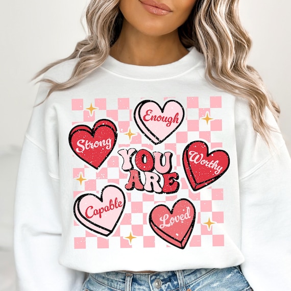 You Are Enough SVG PNG, Loved, Worthy Svg Png, Retro Valentine Sublimation, Self Love Png, Trendy Valentines, Love Yourself Svg, Sublimation