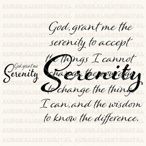 Serenity Prayer SVG PNG, God Grant Me The Serenity Svg, Christian Svg, God Svg, Jesus Svg, Bible Svg, Faith Svg, Religious Svg image 6