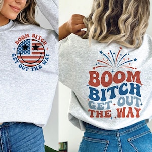 Boom Bitch Get Out The Way SVG / Divertente 4 luglio Svg / Png / Giorno dell'Indipendenza Svg / America Svg l USA Svg l Retro America Svg immagine 4