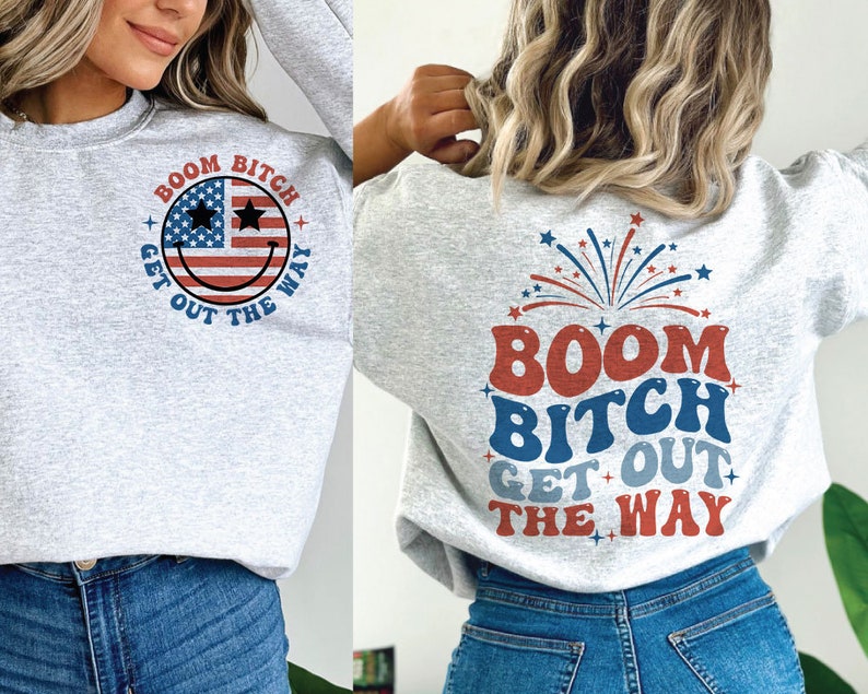 Boom Bitch Get Out The Way SVG / Divertente 4 luglio Svg / Png / Giorno dell'Indipendenza Svg / America Svg l USA Svg l Retro America Svg immagine 4