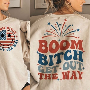 Boom Bitch Get Out The Way SVG / Divertente 4 luglio Svg / Png / Giorno dell'Indipendenza Svg / America Svg l USA Svg l Retro America Svg immagine 5