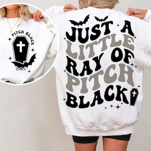 Just A Little Ray Of Pitch Black SVG, Halloween Svg, Halloween Png, witch svg, halloween shirt svg, retro halloween png, Spooky Season