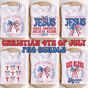 Ensemble chrétien à la mode du 4 juillet PNG, 4 juillet chrétien Png, Jésus Png, Amérique Png, jour de l'indépendance, conception par sublimation, Png Bundle