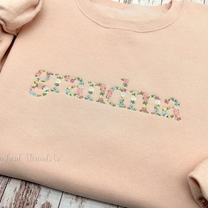 Grandma Embroidered Sweatshirt, Custom Embroidered Sweatshirt, Grandma Crewneck Sweatshirt, Floral Grandma Embroidered Shirt, Gift for Mom
