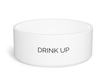 Drink Up white ceramic pet water bowl. Dishwasher safe and microwave safe