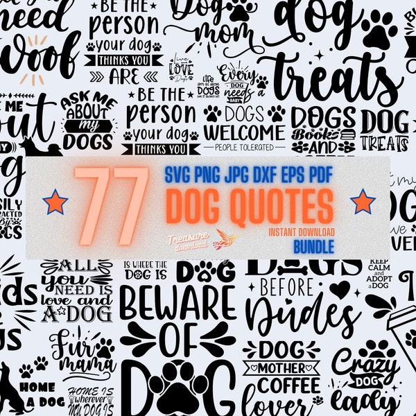 77 Dog Svg Cute Sarcastic Quotes Bundle ,Dog Cut Files, Dog Quotes for Dog Lovers